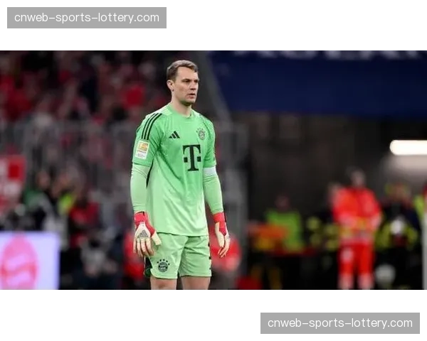 拜仁怀疑诺伊尔今夏可能退役,即将年满40岁门神尚未表态续约